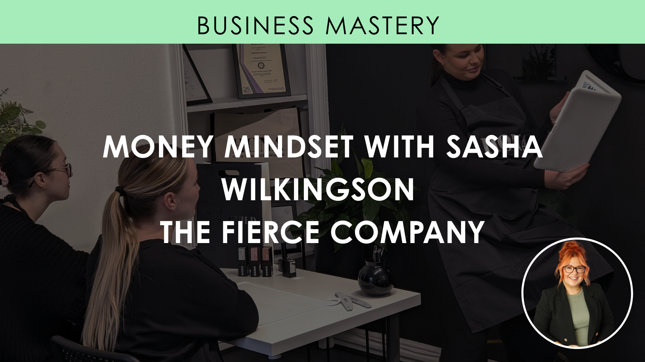 Money Mindset with The Fierce Company