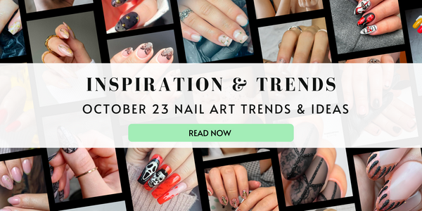 October 2023 Nail Art Trends And Ideas