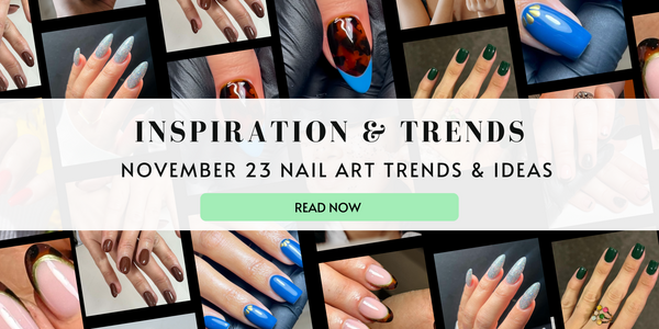 November 2023 Nail Art Trends And Ideas